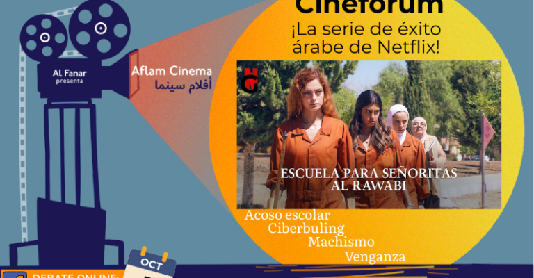 En Aflam Cinema debatimos el último éxito árabe de Netflix: “Escuela para señoritas Al Rawabi”